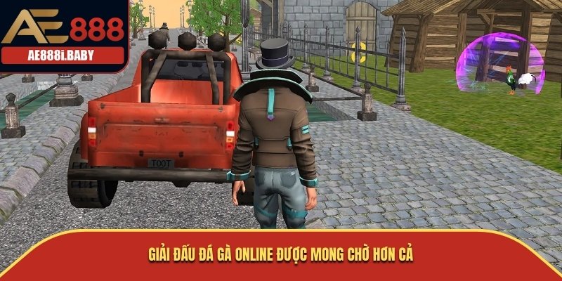 Giải đấu đá gà Online được mong chờ hơn cả