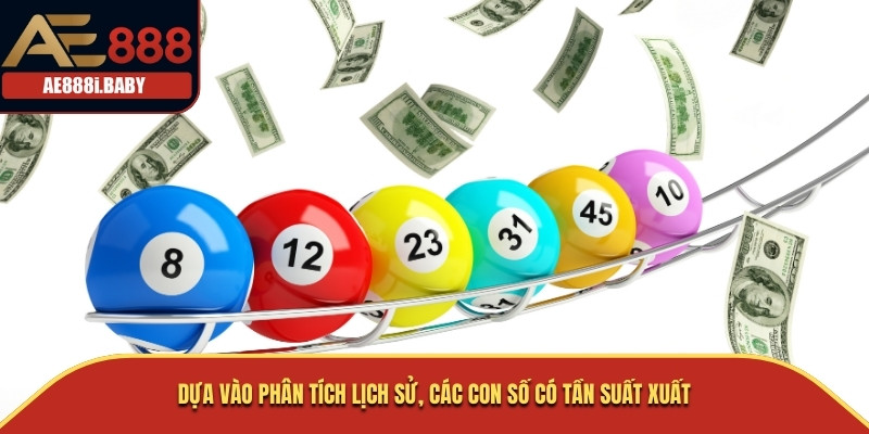Dàn Đề 5 Số - Chiến Thuật Chơi Hay Cùng Sân Chơi AE888 2 Dựa vào phân tích lịch sử, các con số có tần suất xuất