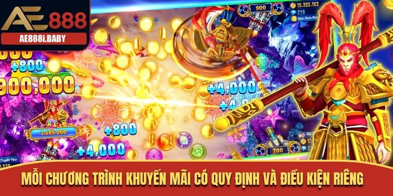 Khuyến Mãi Bắn Cá AE888 - Đón Nhận Ưu Đãi Khủng Trong Tháng 3 Mỗi chương trình khuyến mãi có quy định và điều kiện riêng