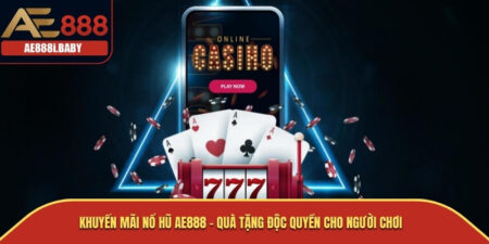 Khuyến Mãi Nổ Hũ