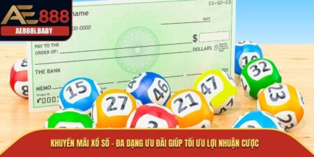 Khuyến Mãi Xổ Số
