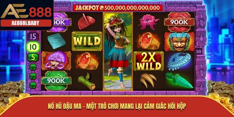 Nổ Hũ Đậu Ma: Trò Chơi Cảm Giác Mới Trong Thế Giới Casino 1 Nổ Hũ Đậu Ma – một trò chơi mang lại cảm giác hồi hộp